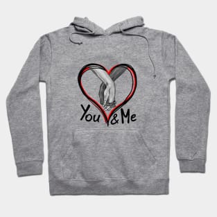 You & Me Hoodie